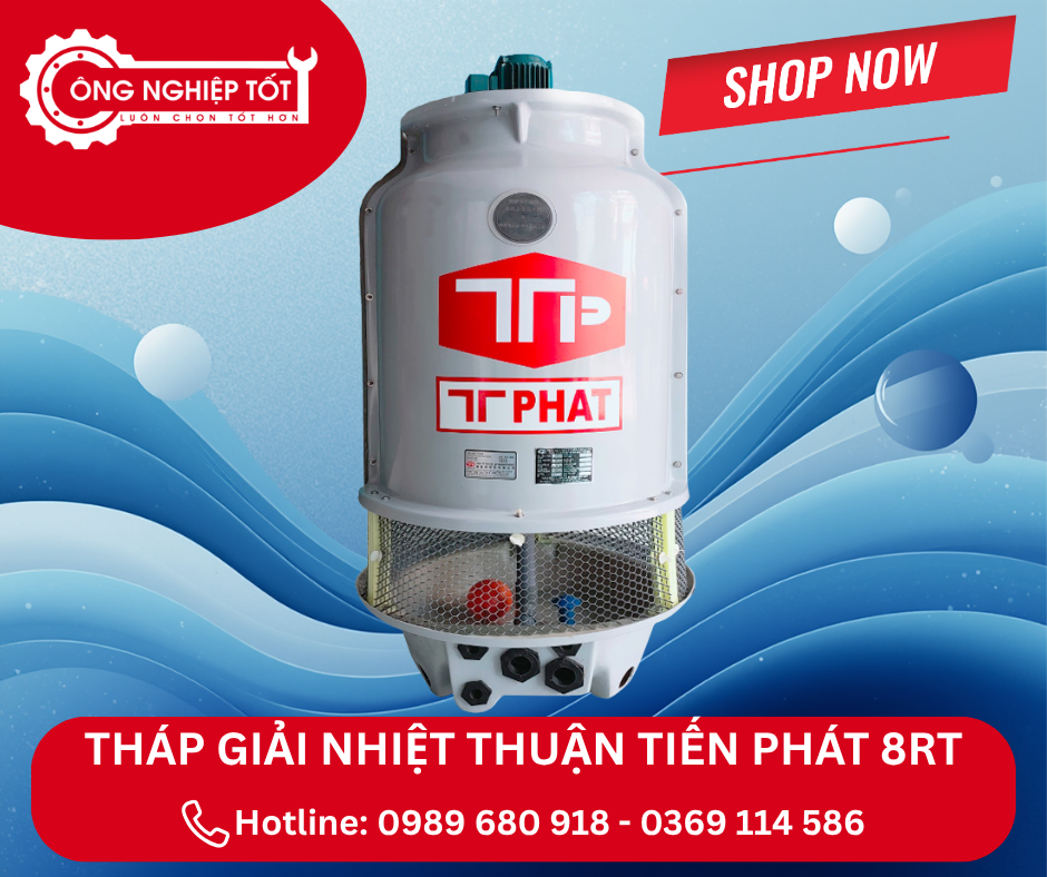 Địa chỉ mua tháp giải nhiệt Thuận Tiến Phát 8RT chính hãng, giá tốt